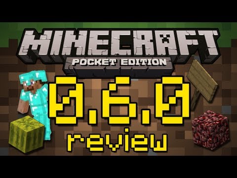 Minecraft Pocket Edition 0.6.0 Full Update Review
