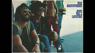 &quot;Jesus Was A Capricorn&quot; - Kris Kristofferson 1972