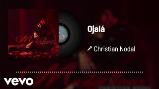 Christian Nodal - Ojalá (Audio)