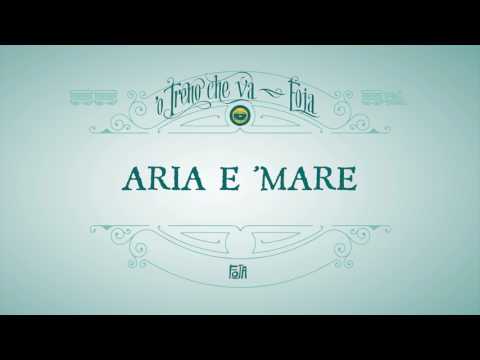 Video thumbnail for Aria ’e mare