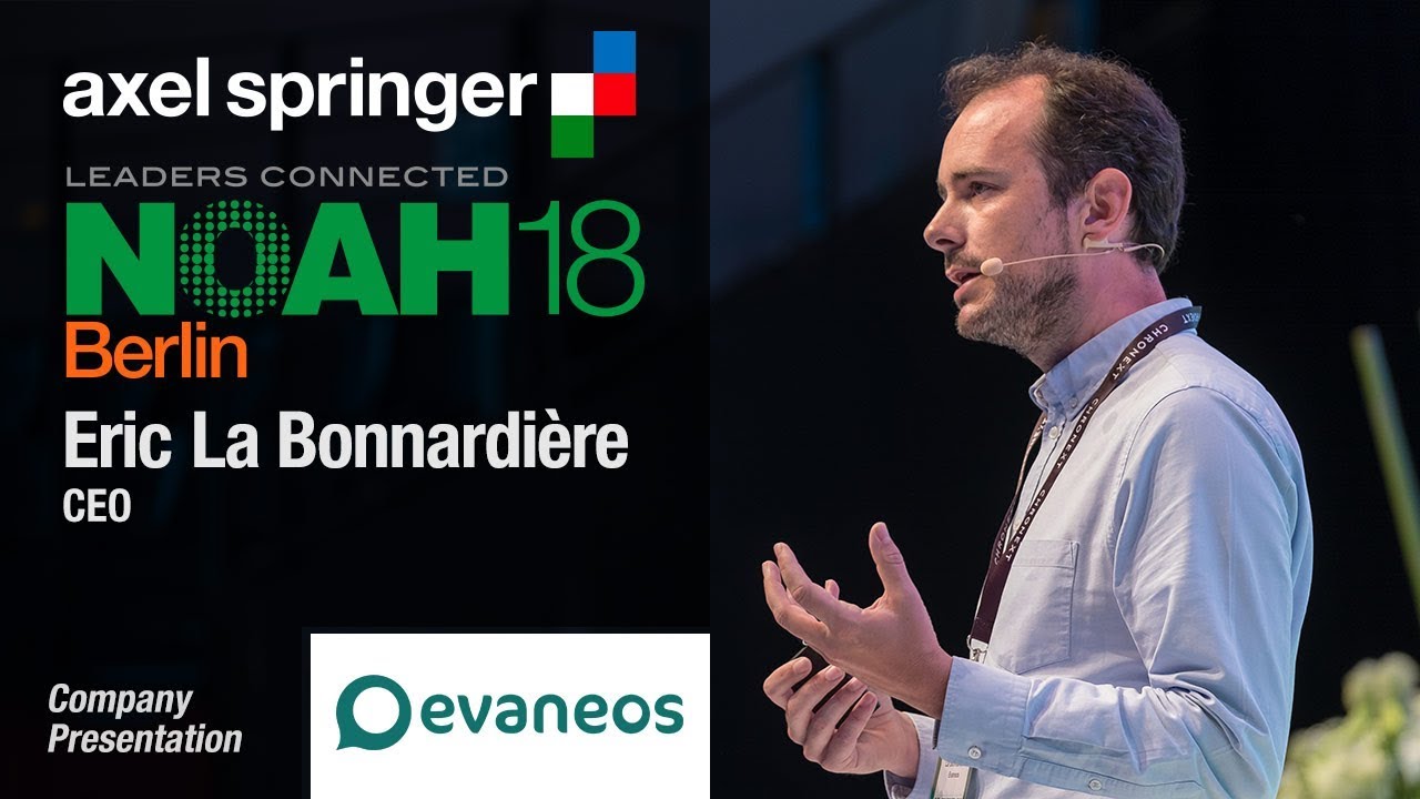 Eric La Bonnardière, Evaneos - NOAH18 Berlin