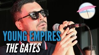 Young Empires - The Gates (Live at the Edge)