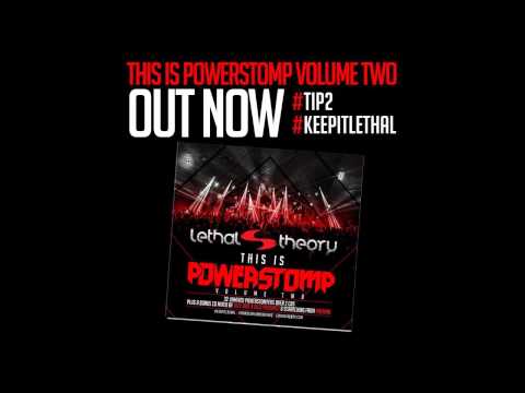 Lethal Theory This is Powerstomp Vol.2 Mix 2015 Part 2 (Mixed by DJKyuubiRaver)