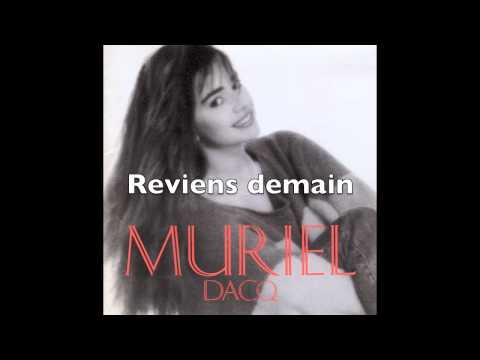 Muriel Dacq - Reviens demain