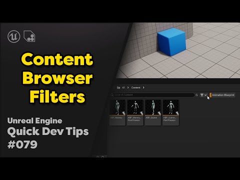 Quick Dev Tip #79 UE4 / UE5 - Content Browser Filters