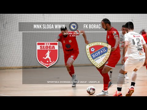 MNK Sloga - FK Borac | sezona 2025/2026.