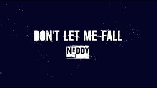Don't Let Me Fall Music Video
