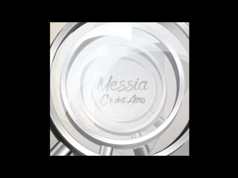05  Messia - VOI [C'è dell'Altro EP]