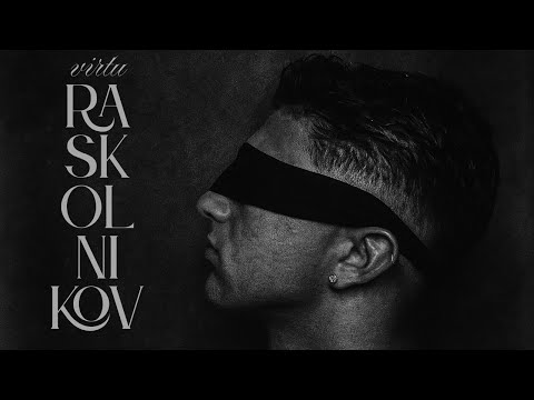 Virtu - RASKOLNIKOV (Official Music Video)