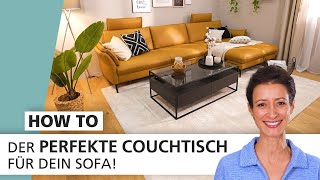 Couchtischratgeber - Finde den perfekten Partner für dein Sofa | How to | INTERIYEAH!