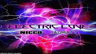 NICCO &amp; Jai Matt - Electric Love (Official Lyric Video)