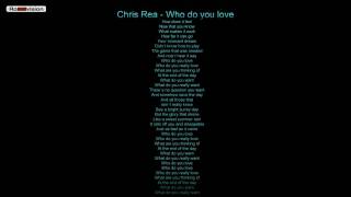 Chris Rea - Who do you love