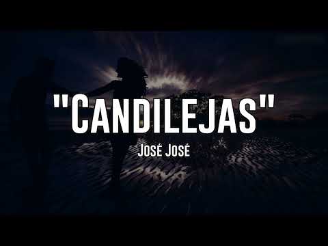 José José - Candilejas