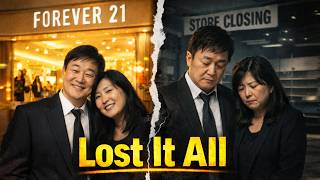 Forever 21: From $11,000 To $5.9 Billion To Bankruptcy... Twice