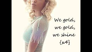 Rita Ora -Shine Ya Light ( lyrics)