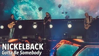 NICKELBACK - Gotta Be Somebody- Live @ CWMP - The Woodlands,TX 7/23/23 4K HDR
