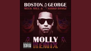 Molly (Remix) (feat. Meek Mill, Kirko Bangz)