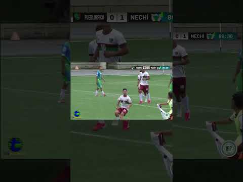 Pueblorrico 2️⃣🆚1️⃣ Nechí⚽ #LAF #Intermunicipal #TorneoIntermunicipal #Pueblorrico #Goles #Nechí