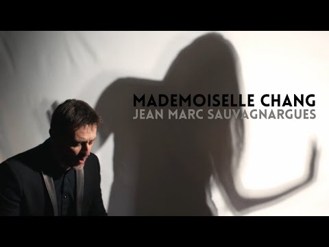 Clip Mademoiselle Chang — Hommage à Michel Berger