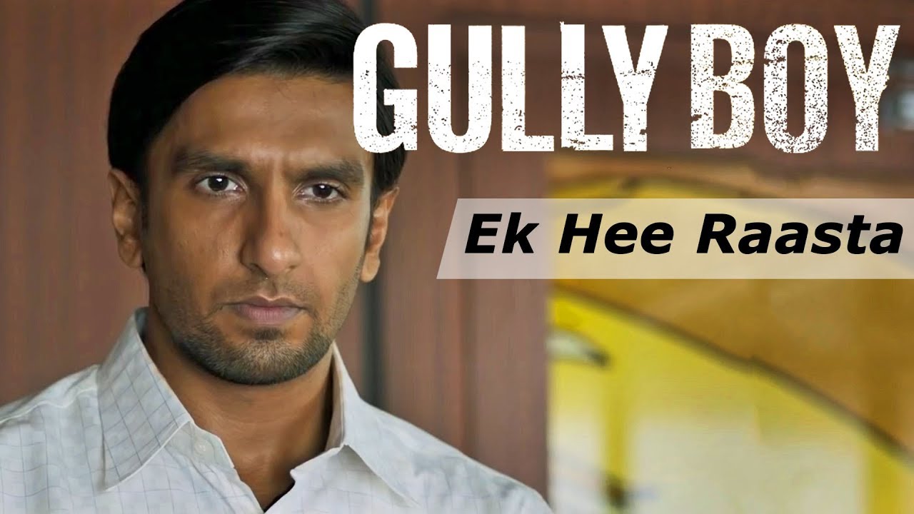 Ek Hee Raasta Lyrics  | Gully Boy | Alia Bhatt | Ranveer Singh | Rishi Rich