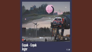 Download lagu Cepak - Cepak Jeger mp3 Download lagu Cepak - Cepak Jeger mp3
