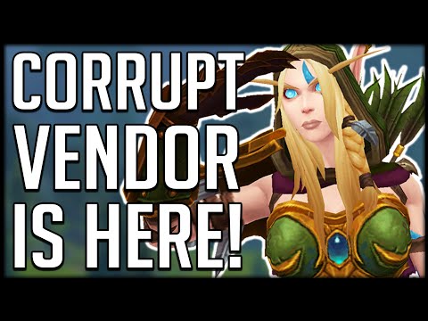 CORRUPTION VENDOR NOW ACTIVE - How It Works & Incoming Nerfs | WoW BfA News