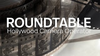 One Shot at a Time: The Art of the Hollywood Camera Operator