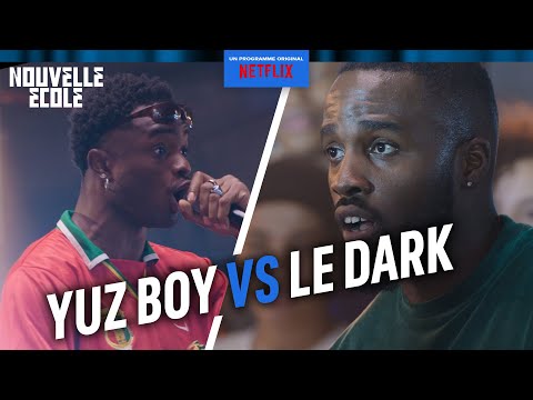 Le battle de YUZ BOY (vs. LE DARK) | Nouvelle École saison 2