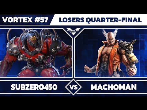 [Vortex #57] SubZero450 vs RiB | MachoMan - Losers Quarter-Final - Tekken 7