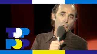 Charles Aznavour - The &#39;I Love You&#39; Song • TopPop