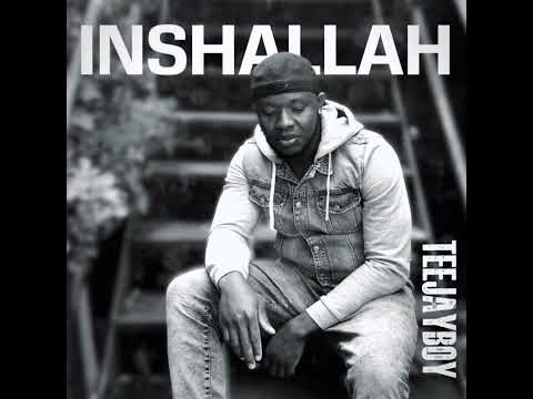 TeeJayBoy - Inshallah (Audio)