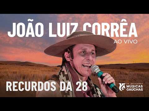 Recuerdo Da 28 - João Luiz Correa
