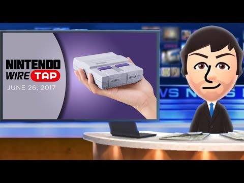 SNES Classic Edition Revealed | Nintendo Wiretap | June 26th, 2017