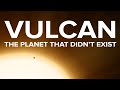 Vulcan The Planet That Didn T Exist