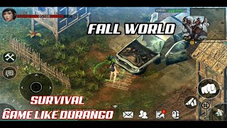 [ANDROID/IOS] FALL WORLD (陨落世界) Survival Like Durango Gameplay
