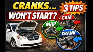2012–2016 Dodge Caravan Cranks But Won’t Start? 3 Sensor Checks (FAST!)