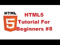 HTML5 Tutorial For Beginners 8 # Intro to HTML & CSS