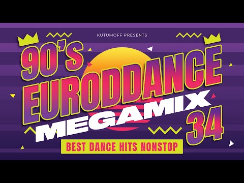 Eurodance 90s Best Dance Hits Megamix Vol. 34