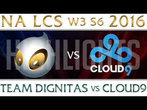 Dignitas vs Cloud 9 Highlights NA LCS W3D2 2016 Spring S6 DIG vs C9 Week 3