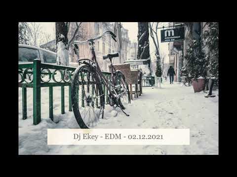 Dj Ekey - EDM - 02.12.2021