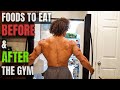 What I Eat Before & After My Workout For Gains #3