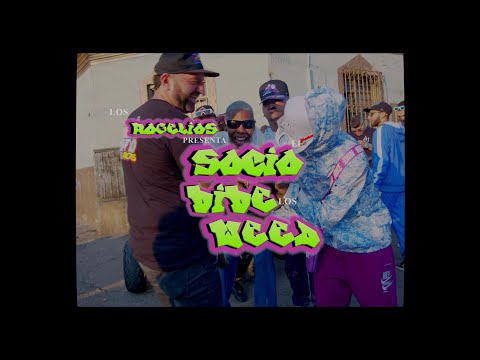 EL SOCIO VIVE LOS WEED (Video Oficial) - Los Rogelios