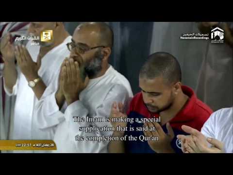 29th Ramadan 1437 Makkah Taraweeh and Khatam Dua Sheikh Sudais
