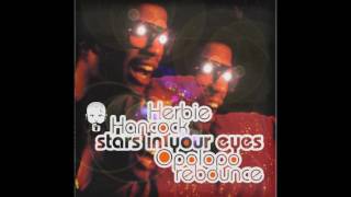 Herbie Hancock feat. Gavin Christopher - Stars In Your eyes (OPOLOPO rebounce)