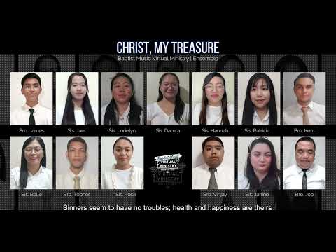 Christ, My Treasure | Baptist Music Virtual Ministry | Ensemble