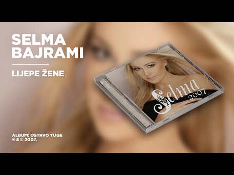 Selma Bajrami - Lijepe žene (Official Audio)