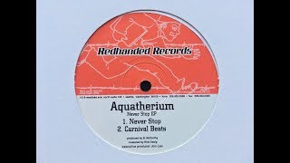 Aquatherium - Never Stop [RE 002]