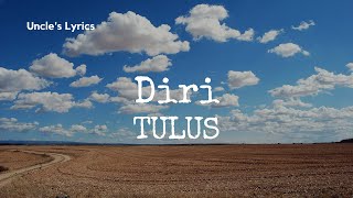 Download lagu Tulus - Diri (Lirik) mp3