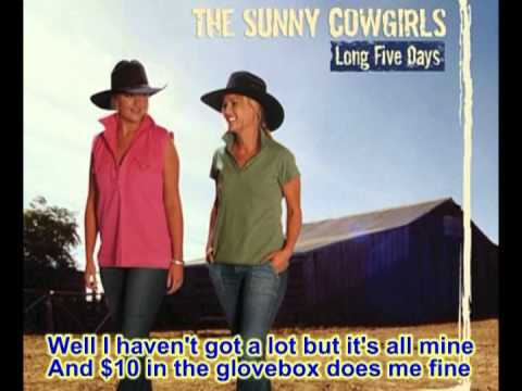 Sunny Cowgirls - Ten Bucks in the Glovebox (with lyrics)