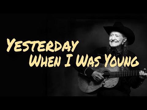 Yesterday When I Was Young - Glen Campbell